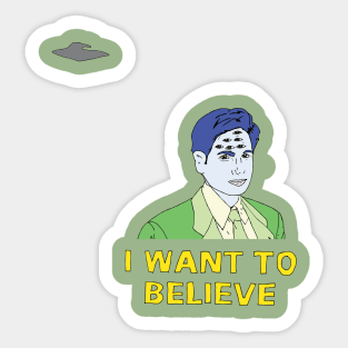 I want to Believe Sticker